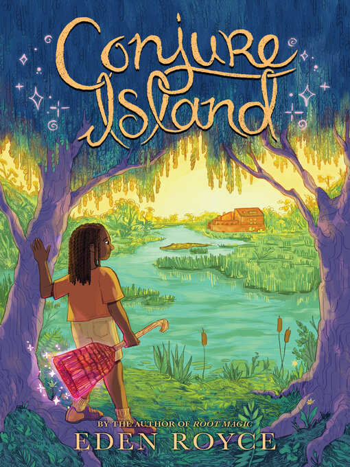 Title details for Conjure Island by Eden Royce - Available